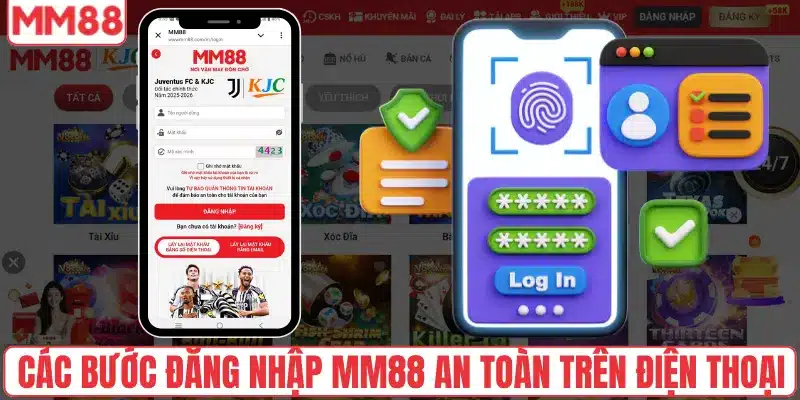 Các bước đăng nhập MM88 an toàn trên điện thoại
