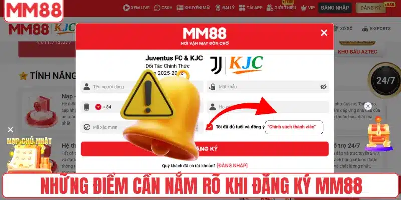 Đăng Ký 4 Những điểm cần nắm rõ khi đăng ký MM88